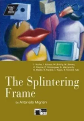 Splintering frame. Con CD Occasione