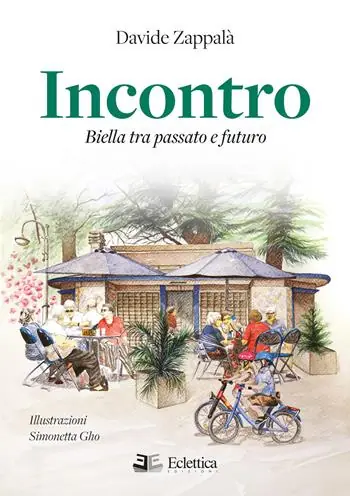 Incontro. Biella tra passato e futuro Direttamente Dal Produttore