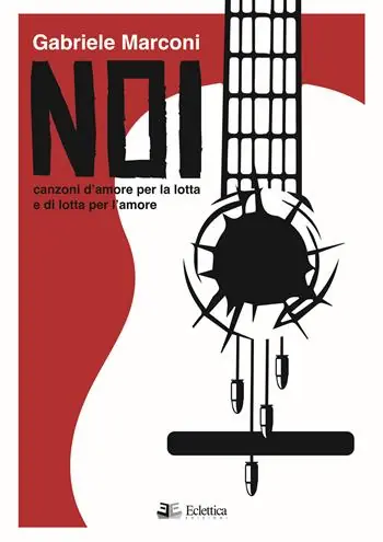 Occasione Noi. Canzoni d‘amore per la lotta e di lotta per l‘amore