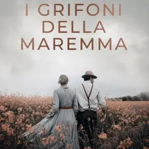 I grifoni della Maremma Acquista Ora