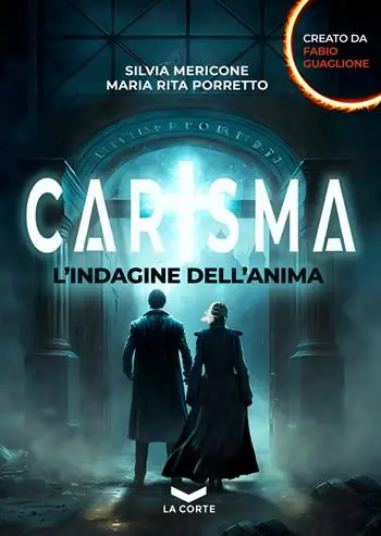 Carisma. L‘indagine dell‘anima Nuovo Arrivo