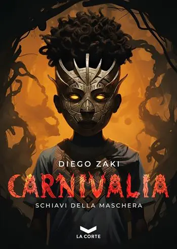 Occasione Imperdibile Carnivalia. Schiavi della maschera