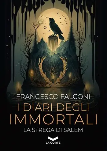 I diari degli immortali. La strega di Salem Spedizione Espresso