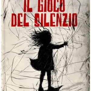 Acquista Ora Il gioco del silenzio