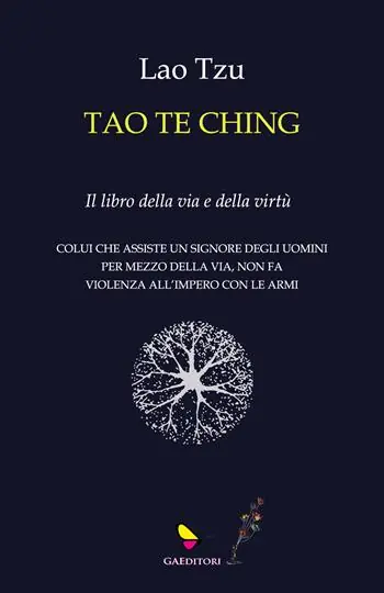 Offerta Lampo Tao te Ching. Il libro della via e della virtù