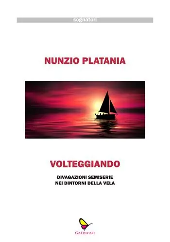 Volteggiando. Divagazioni semiserie nei dintorni della vela Di Tendenza