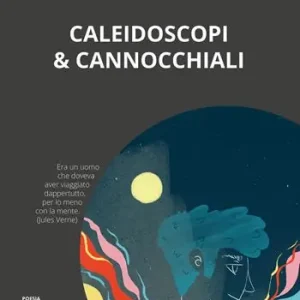 Caleidoscopi e cannocchiali Soddisfatti O Rimborsati