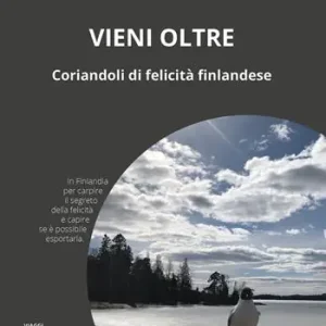 Direttamente Dal Produttore Vieni oltre. Coriandoli di felicità finlandese