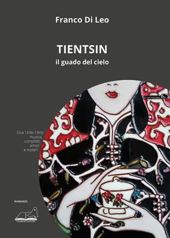 Spedito Oggi Tientsin. Il guado del cielo