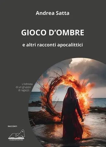 Gioco d‘ombre e altri racconti apocalittici Più Venduto