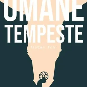 A Buon Prezzo Umane tempeste