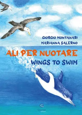 Reso Gratuito Ali per nuotare-Wings to swim. Ediz. a colori