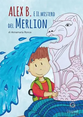 Alex B. e il mistero del Merlion Prezzo Ridotto