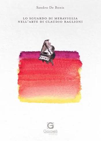 Lo sguardo di meraviglia nell‘arte di Claudio Baglioni Prezzo Scontato