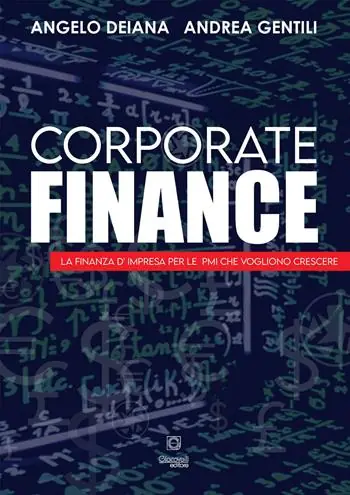 Corporate finance. La finanza d‘impresa per le PMI che vogliono crescere Promo Stagionale