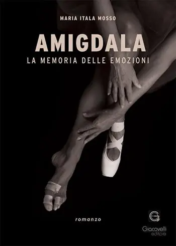 Prezzo Scontato Amigdala. La memoria delle emozioni