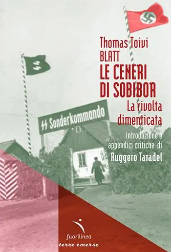 Di Tendenza Le ceneri di Sobibor. La rivolta dimenticata
