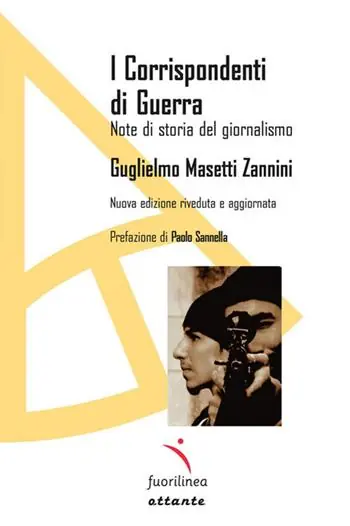 I corrispondenti di guerra. Note di storia del giornalismo Offerta Speciale