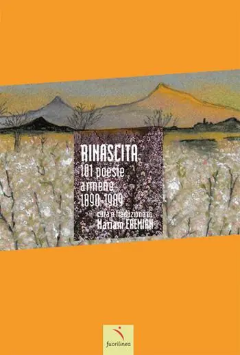 Rinascita. 101 poesie armene 1890-1989 Economico