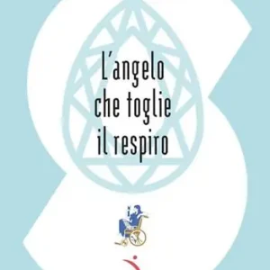 L‘angelo che toglie il respiro Novità