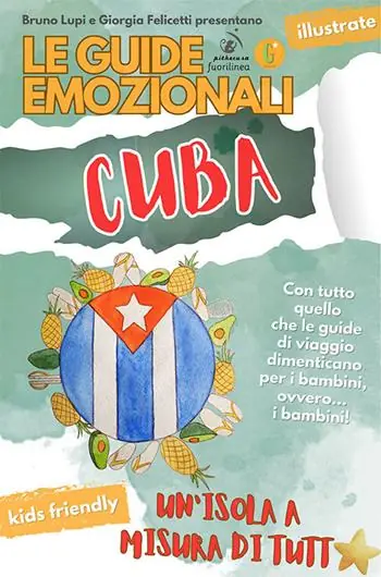 Bestseller Le guide emozionali. Cuba. Un‘isola a misura di tutt*