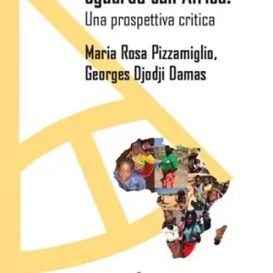 Novità Sguardo sull‘Africa. Una prospettiva critica