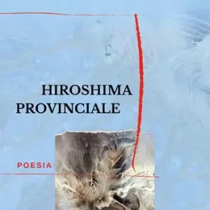Hiroshima provinciale Ultimissimo Modello