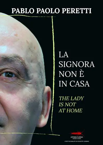 La signora non è in casa-The lady is not at home. Ediz. bilingue Affare