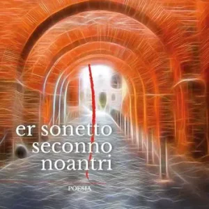 Er sonetto seconno noantri Nuova Collezione