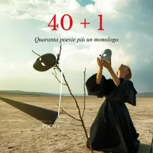 40+1. Quaranta poesie più un monologo Sconto