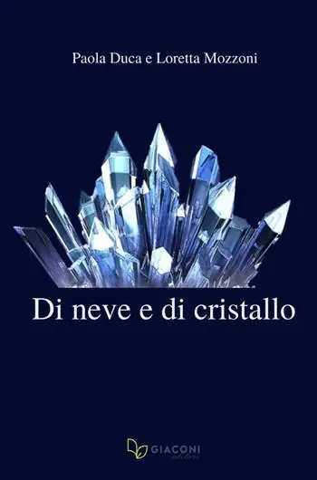 Non Perdere Di neve e di cristallo