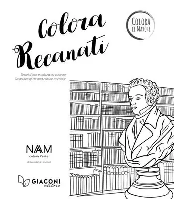 Ultima Occasione Colora Recanati. Tesori d‘arte e cultura da colorare. Ediz. italiana e inglese