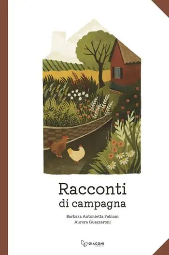 Solo Oggi Racconti di campagna. Ediz. illustrata