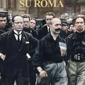 1922. La marcia su Roma Prezzo Conveniente