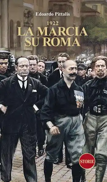 1922. La marcia su Roma Prezzo Conveniente