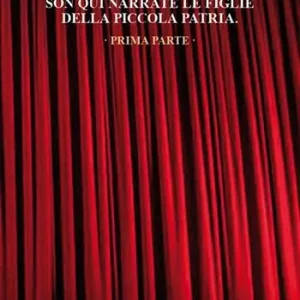 Friulane Son qui narrate le figlie della piccola patria. Vol. 1 Nuova Collezione