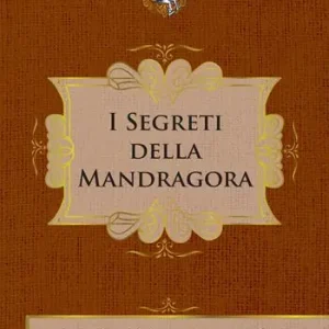 Bestseller I segreti della Mandragora