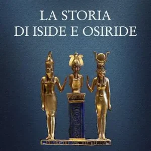 La storia di Iside e Osiride Popolare