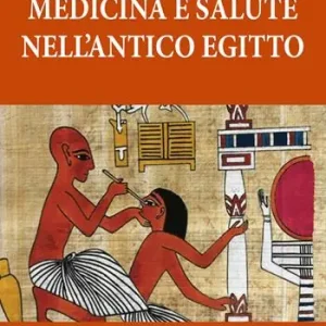 Direttamente Dal Produttore Medicina e salute nell‘Antico Egitto