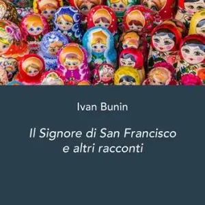 Reso Gratuito Il signore di San Francisco e altri racconti