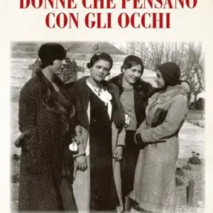 Prezzo Ridotto Donne pensano anche con gli occhi