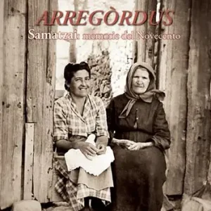 Arregòrdus Samatzai memorie del Novecento. Con QR Code Promo Stagionale