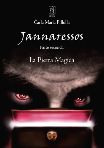 La pietra magica. Jannaressos. Vol. 2 Promozione Esclusiva