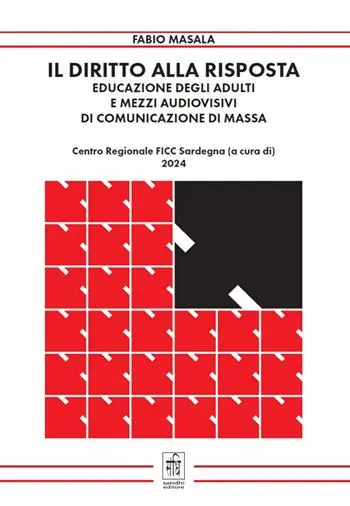 Esclusivo Il diritto alla risposta. Educazione degli adulti e mezzi audiovisivi di comunicazione di massa