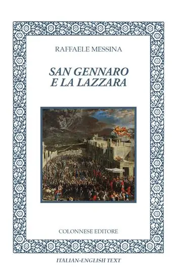 Ultime Pezzi San Gennaro e la Lazzara