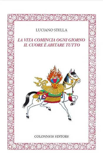 La vita comincia ogni giorno. Il cuore è abitare tutto Offerta Lampo