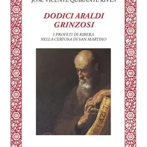 Dodici araldi grinzosi Must-Have