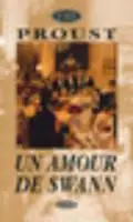 Un amour de Swann. Per le Scuole superiori A Buon Prezzo