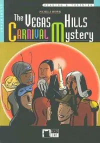 Acquista Ora The vegas Hills carnival mystery. Con CD Audio
