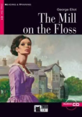 The mill on the floss. Con CD Audio A Buon Prezzo